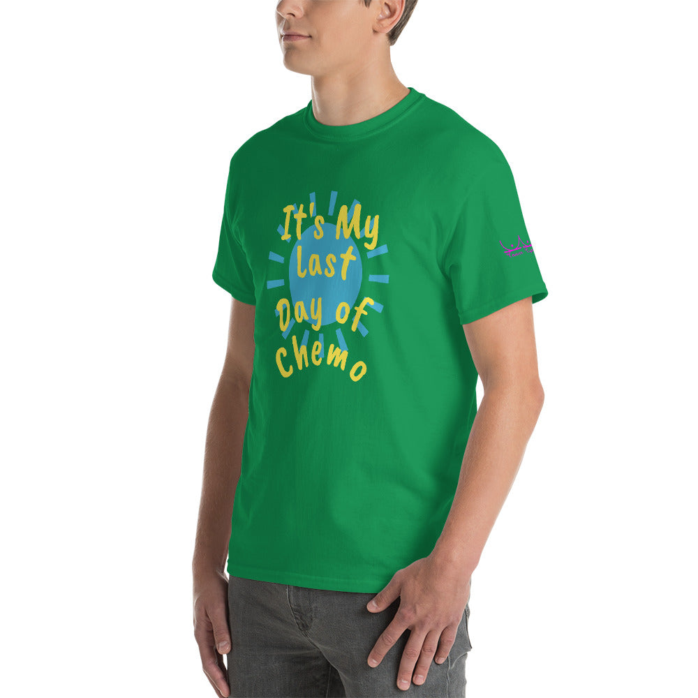 It's My Last Day of Chemo - Short Sleeve T-Shirt