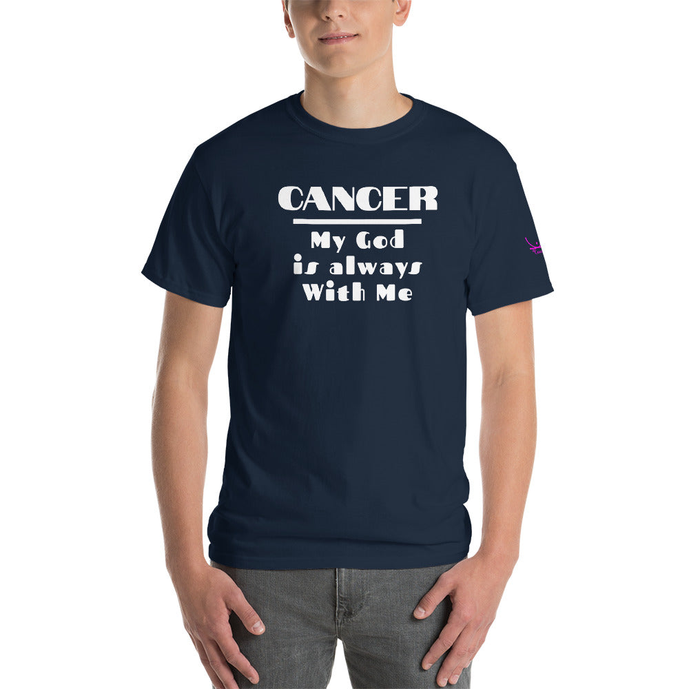 Cancer My God is always with me - Short Sleeve T-Shirt