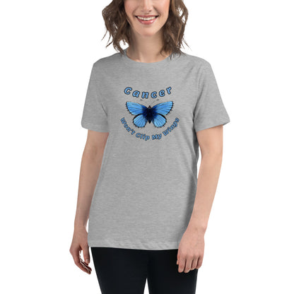 Cancer Won't Clip My Wings  - Women's Relaxed T-Shirt