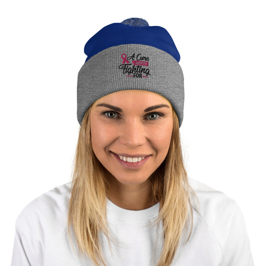 Cancer Picked The Wrong Girl - Pom-Pom Beanie