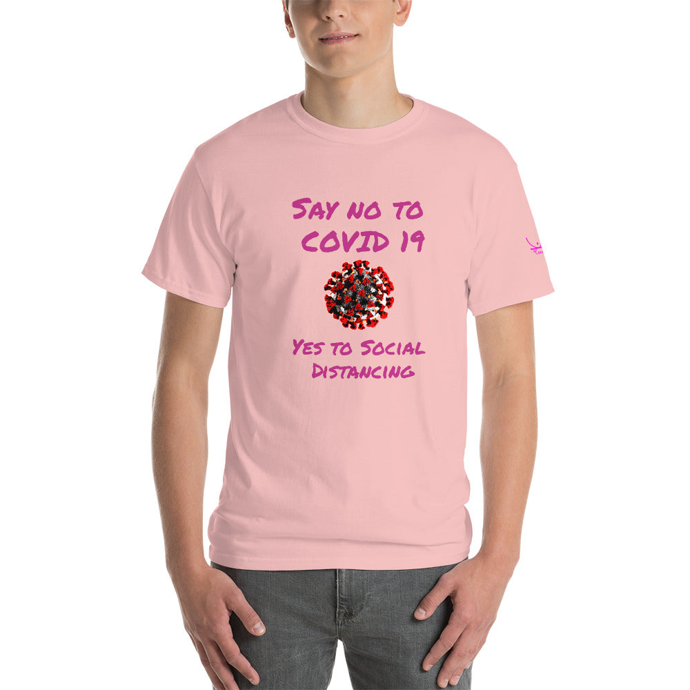 Say no to Covid 19 Yes to social distancing - Short Sleeve T-Shirt