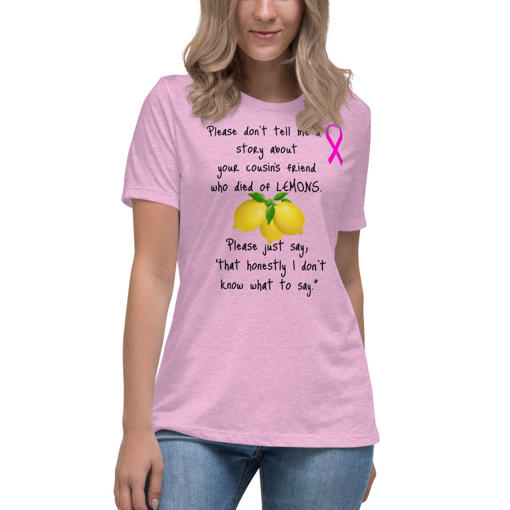 Lemons Cancer Ribbon -  Womens Relaxed T Shirt
