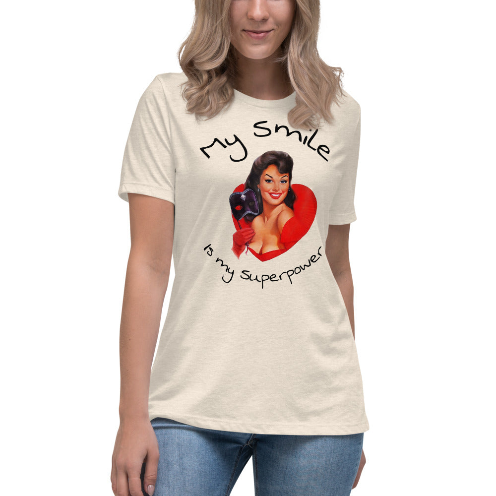 My Smile is my superpower - Women's Relaxed T-Shirt