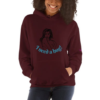I need a hug - Unisex Hoodie