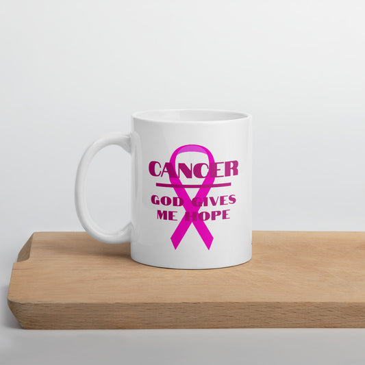 Cancer God gives me hope - Mug