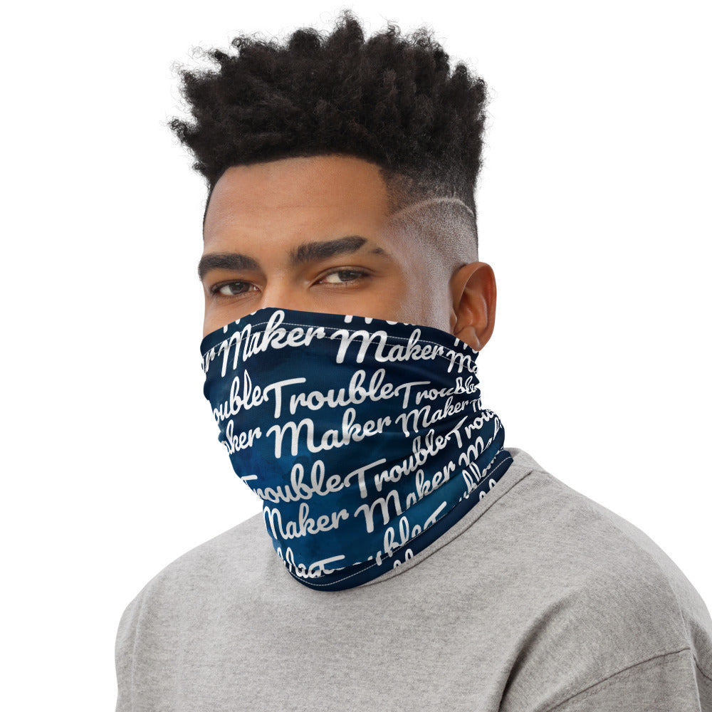 Troublemaker - Neck Gaiter