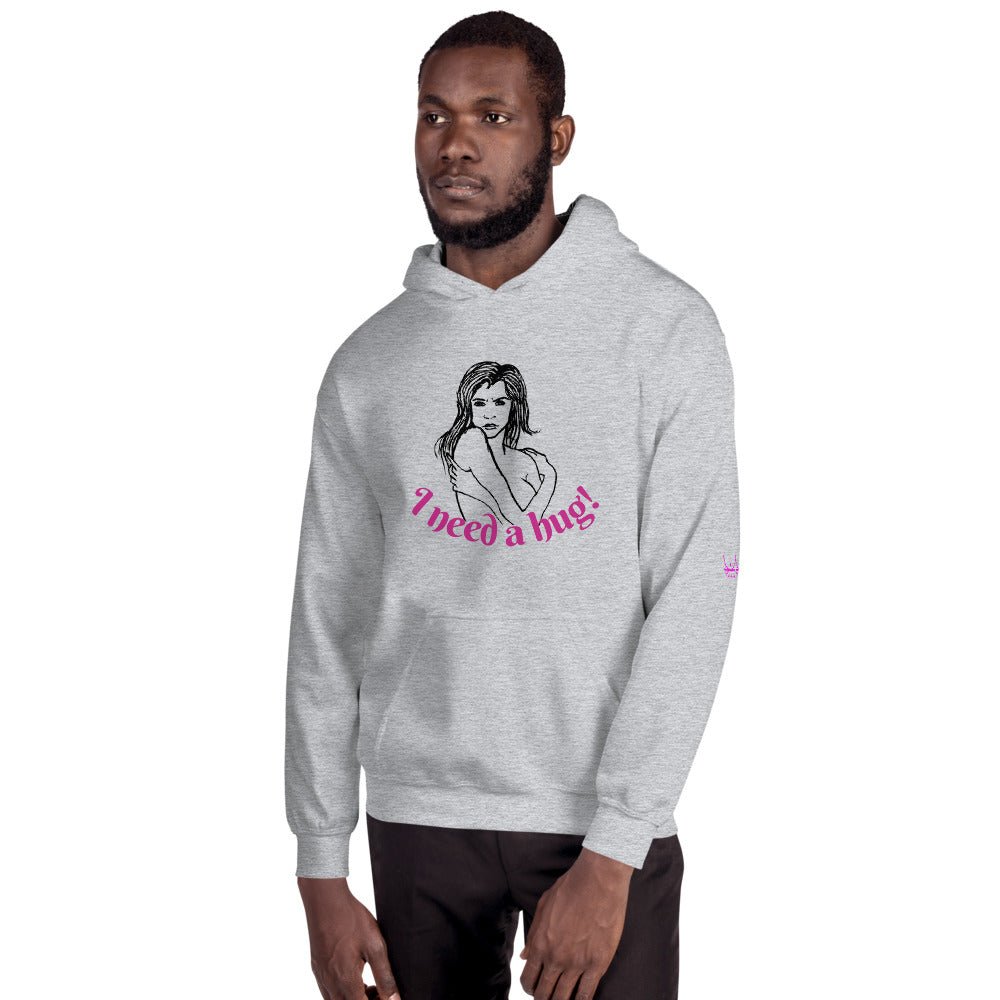 I need a hug - Unisex Hoodie