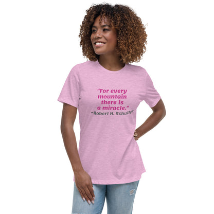 Pink For Every Mountain -- Womens Relaxed T Shirt