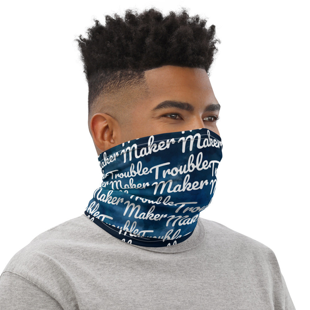 Troublemaker - Neck Gaiter