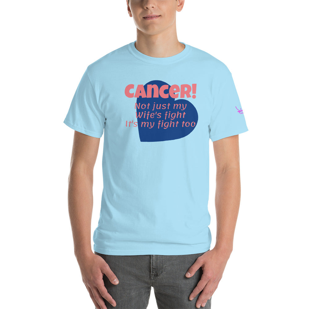 Cancer Not Just My Wife's Fight - Short Sleeve T-Shirt