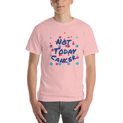 Not Today Cancer - Short Sleeve T-Shirt