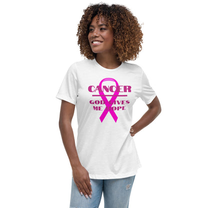 Cancer God gives me hope - Women's Relaxed T-Shirt