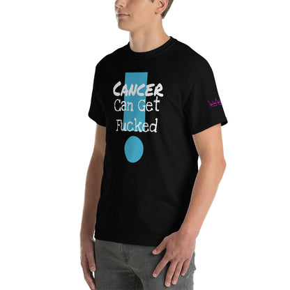 Cancer Can Get Fucked - Short Sleeve T-Shirt