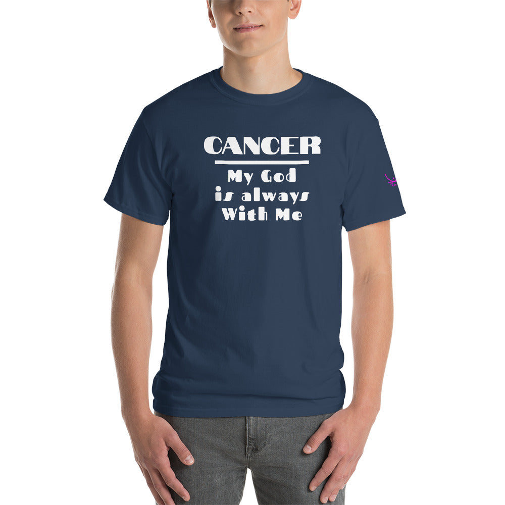 Cancer My God is always with me - Short Sleeve T-Shirt