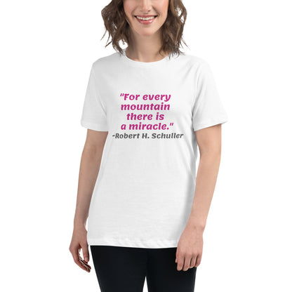 Pink For Every Mountain -- Womens Relaxed T Shirt