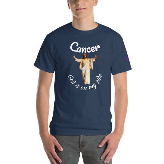 Cancer God is on my Side - Short Sleeve T-Shirt