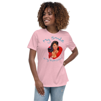 My Smile is my superpower - Women's Relaxed T-Shirt