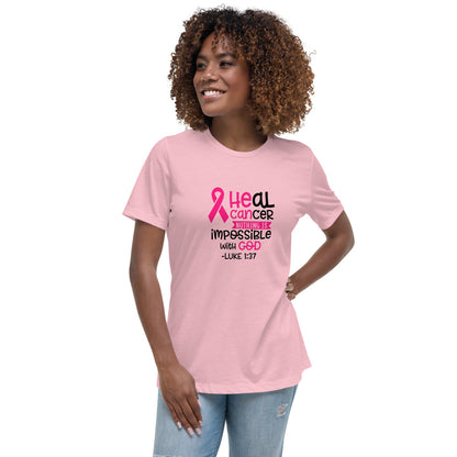 Heal Cancer -- Womens Relaxed T Shirt