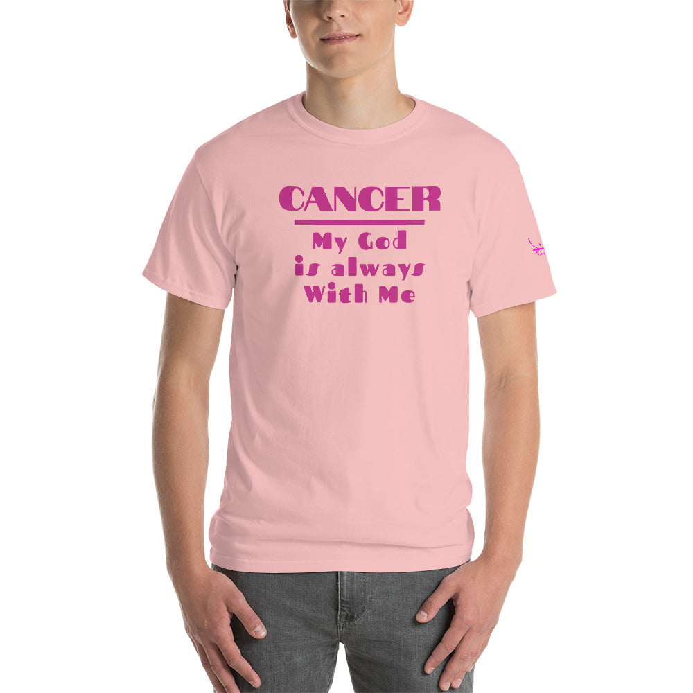 Cancer My God is always with me - Short Sleeve T-Shirt