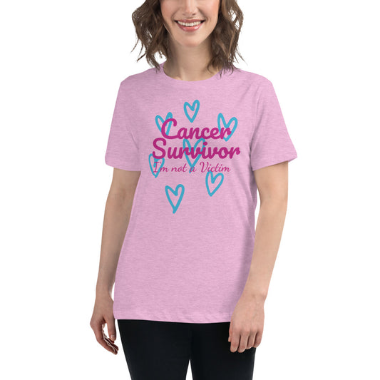 Cancer Survivor Not a Victim - Women's Relaxed T-Shirt