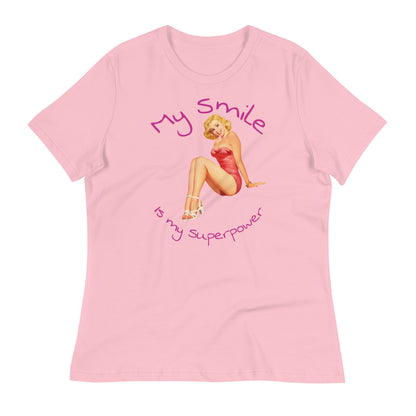 My Smile is my superpower - Women's Relaxed T-Shirt