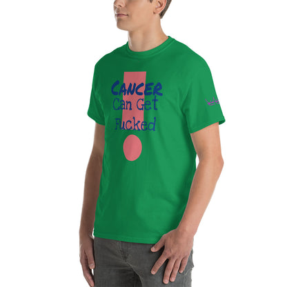 Cancer Can Get Fucked - Short Sleeve T-Shirt