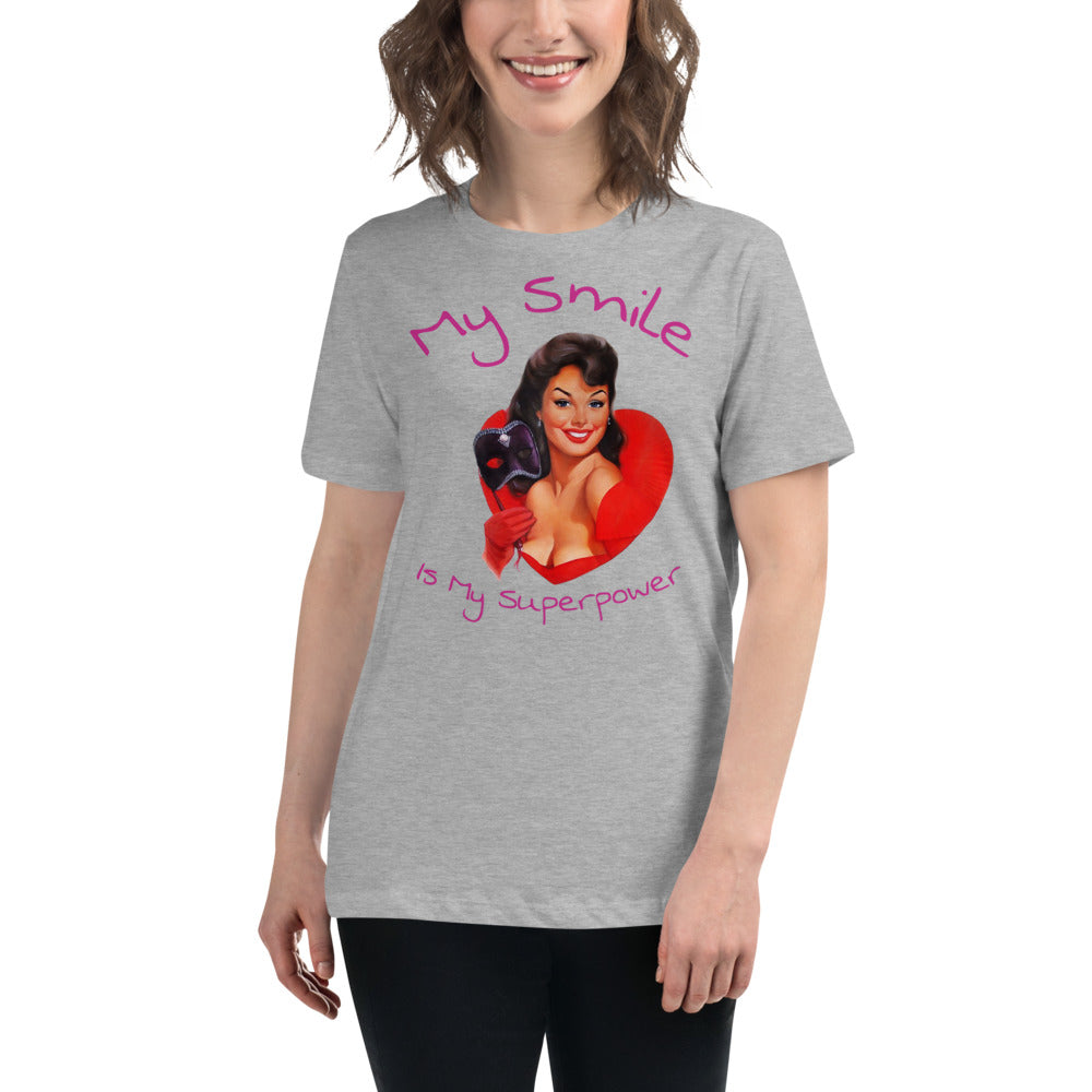 My Smile is my superpower - Women's Relaxed T-Shirt