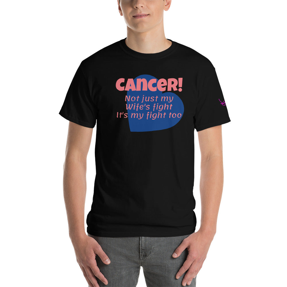 Cancer Not Just My Wife's Fight - Short Sleeve T-Shirt