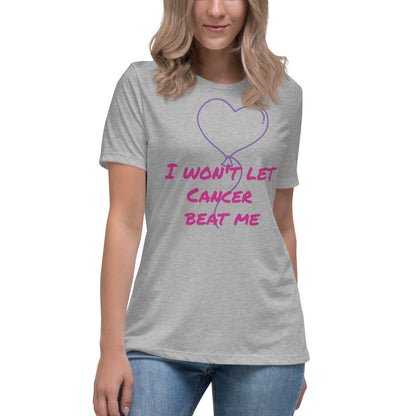 I Won't Let Cancer Beat Me - Women's Relaxed T-Shirt