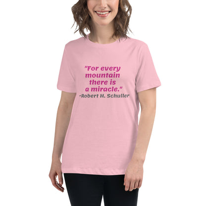 Pink For Every Mountain -- Womens Relaxed T Shirt