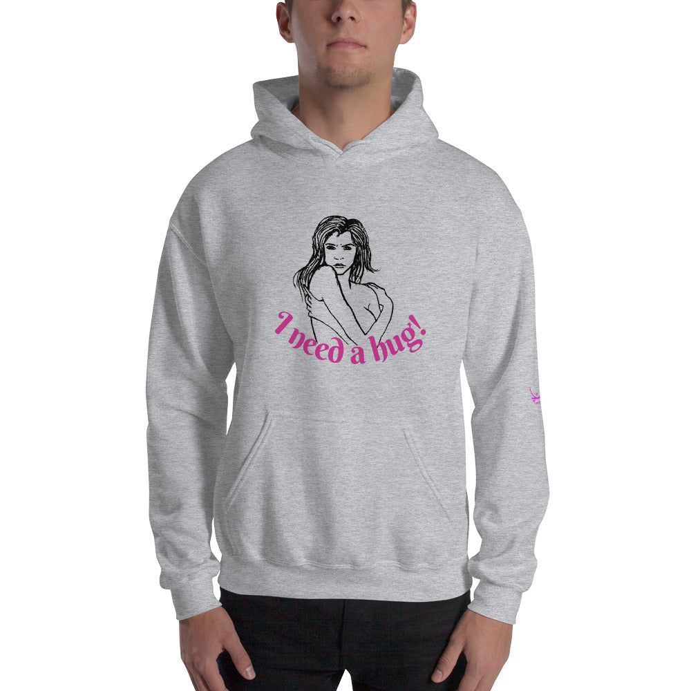 I need a hug - Unisex Hoodie