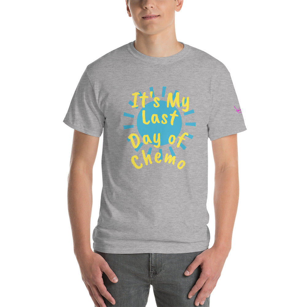 It's My Last Day of Chemo - Short Sleeve T-Shirt