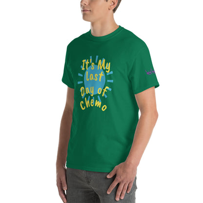 It's My Last Day of Chemo - Short Sleeve T-Shirt