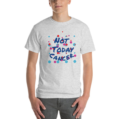 Not Today Cancer - Short Sleeve T-Shirt