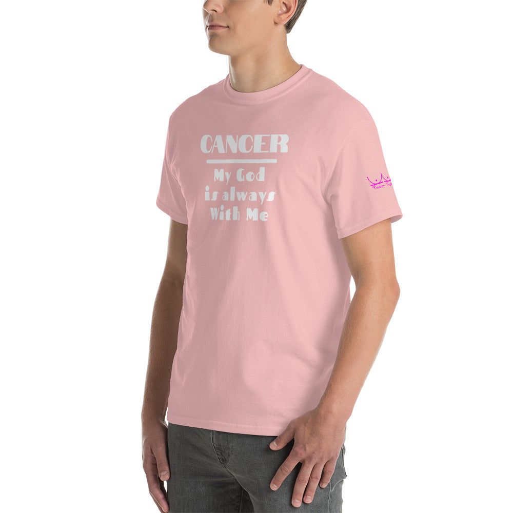 Cancer My God is always with me - Short Sleeve T-Shirt