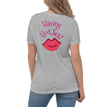 Cancer Doesn't Stop Me Having Hot Sex - Women's Relaxed T-Shirt