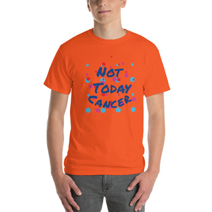 Not Today Cancer - Short Sleeve T-Shirt