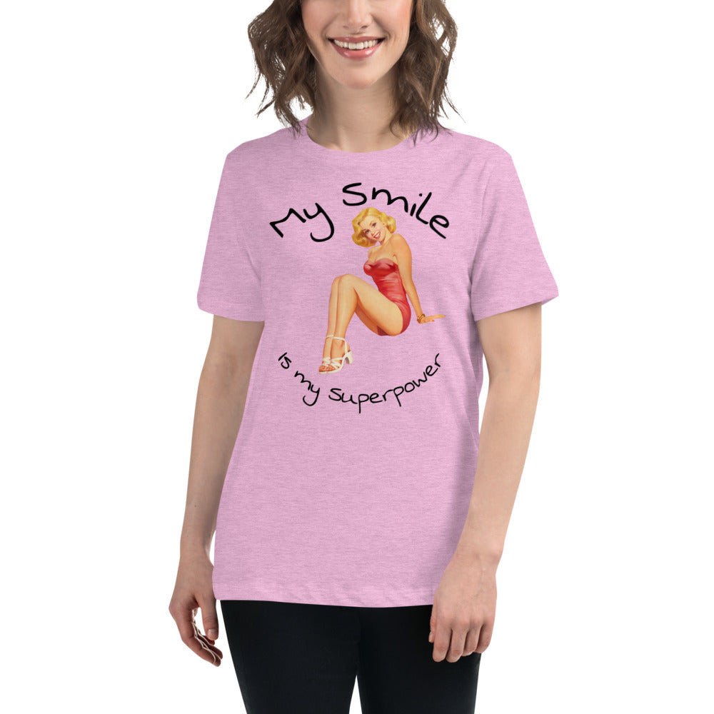 My Smile is my superpower - Women's Relaxed T-Shirt