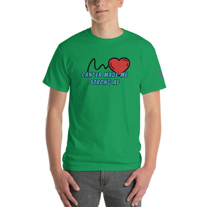 Cancer Made Me Strong AF - Short Sleeve T-Shirt