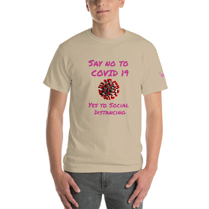 Say no to Covid 19 Yes to social distancing - Short Sleeve T-Shirt