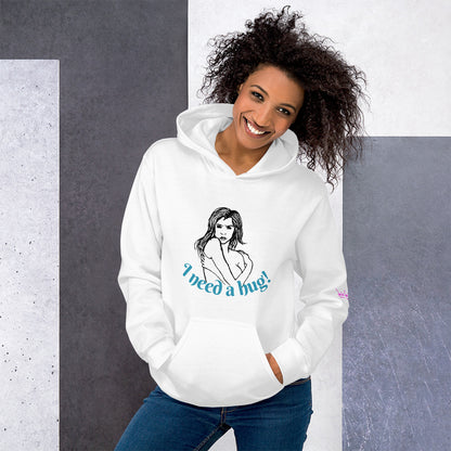 I need a hug - Unisex Hoodie