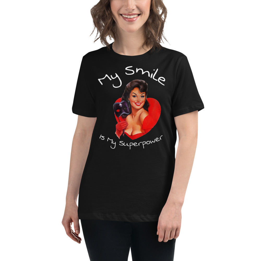 My Smile is my superpower - Women's Relaxed T-Shirt