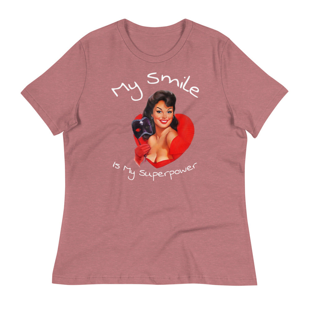 My Smile is my superpower - Women's Relaxed T-Shirt