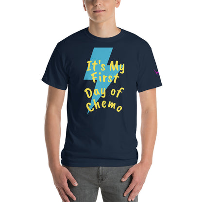 It's My First Day of Chemo - Short Sleeve T-Shirt