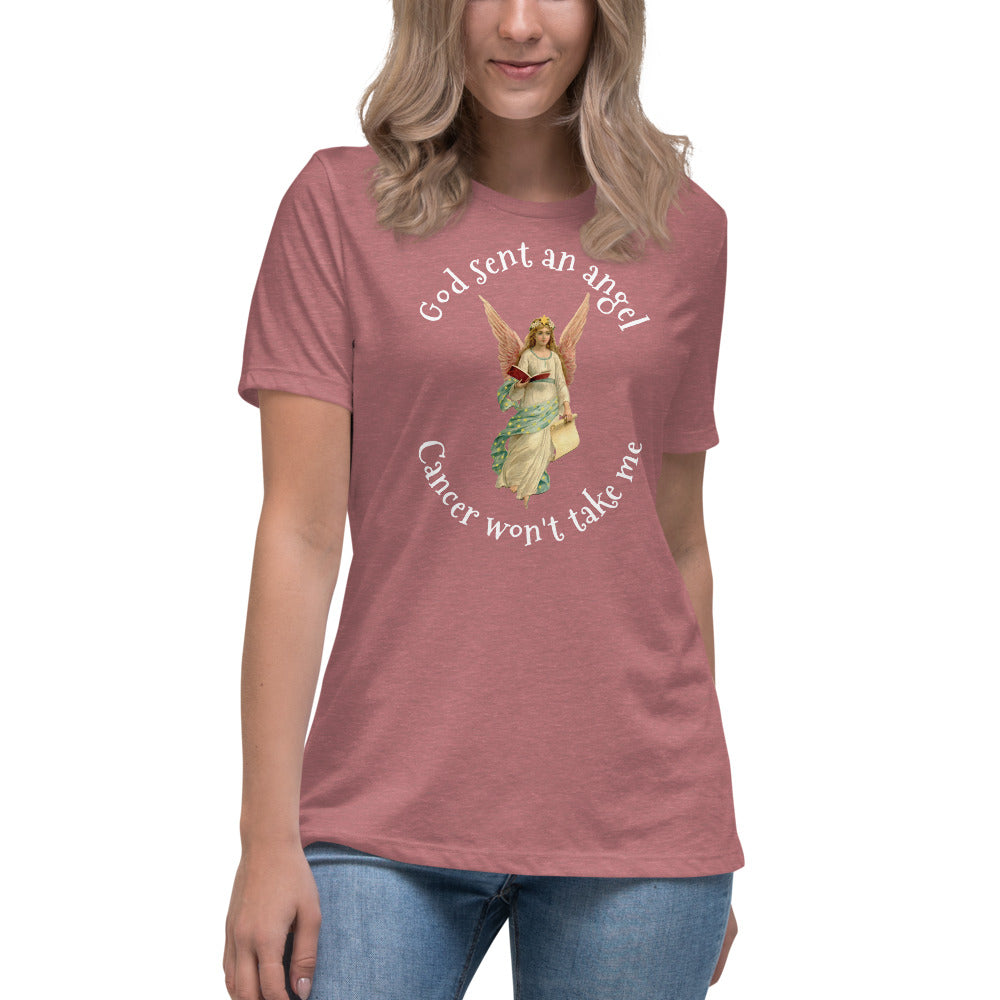 God sent an angel cancer won't take me - Women's Relaxed T-Shirt