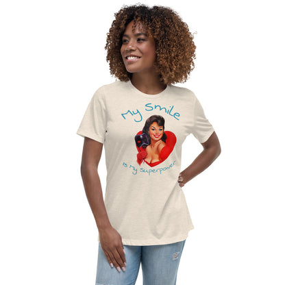 My Smile is my superpower - Women's Relaxed T-Shirt