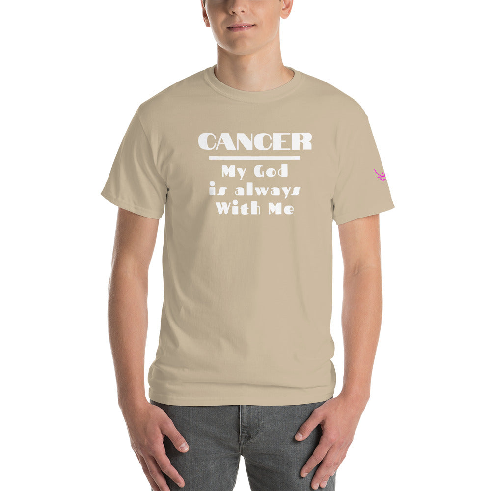 Cancer My God is always with me - Short Sleeve T-Shirt