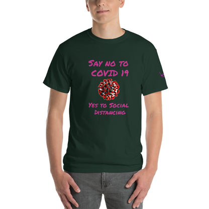 Say no to Covid 19 Yes to social distancing - Short Sleeve T-Shirt