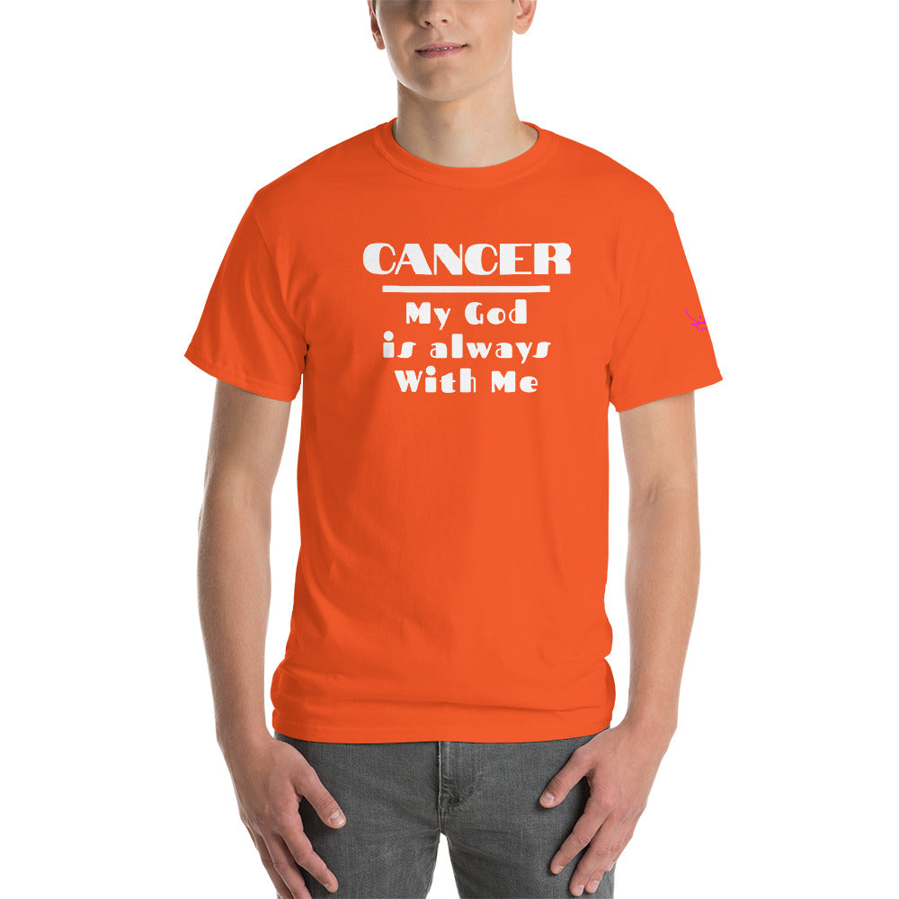 Cancer My God is always with me - Short Sleeve T-Shirt