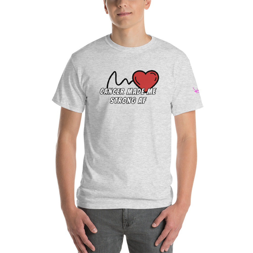 Cancer Made Me Strong AF - Short Sleeve T-Shirt